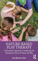 Nature-Based Play Therapy