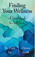 Finding Your Wellness