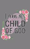 I'M A Child Of God