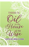 Essential Oils Journal & Log Book: Oil Hustler