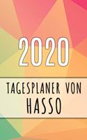 2020 Tagesplaner von Hasso: Personalisierter Kalender für 2020 mit deinem Vornamen