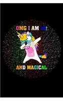 Omg I am 10! And Magical: I am 10 and Magical Cute Unicorn Journal and Happy Birthday Notebook/Diary for 10 Year Old Girls, Cute Unicorn Birthday Gift for 10th Birthday