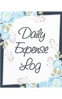 Daily Expense Log: Expense Tracker Organizer /Daily Weekly Expense Tracker/Personal Finance Journal 7.5x9.25 Inches