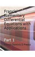 Francis' Elementary Differential Equations with Applications