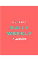 Undated Daily Weekly Planner