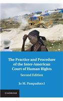 Practice and Procedure of the Inter-American Court of Human Rights