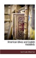 American Wives and English Husbands