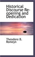 Historical Discourse Re-Opening and Dedication