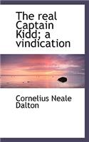The Real Captain Kidd; A Vindication: (English)