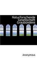 Naturforschende Gesellschaft Graubundens