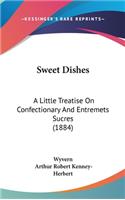 Sweet Dishes