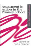 Assessment in Action in the Primary School