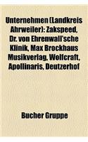 Unternehmen (Landkreis Ahrweiler): Zakspeed, Dr. Von Ehrenwall'sche Klinik, Max Brockhaus Musikverlag, Wolfcraft, Apollinaris, Deutzerhof(German)