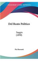 Del Reato Politico