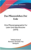 Das Pflanzenleben Der Erde