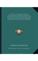 Secrets of the Invisible World Disclosed Or A Universal History of Apparitions Sacred and Profane Under All Denominations Whether Angelical, Diabolical or Human Souls Departed