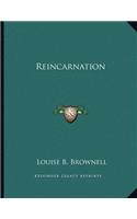 Reincarnation