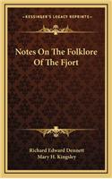 Notes on the Folklore of the Fjort