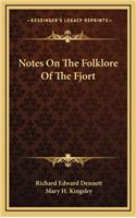 Notes on the Folklore of the Fjort