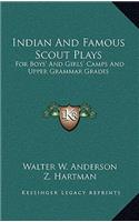 Indian And Famous Scout Plays