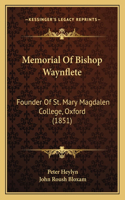 Memorial Of Bishop Waynflete