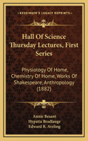 Hall Of Science Thursday Lectures, First Series