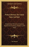 Protocol Between The United States And Haiti