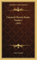 Comstock's Phonetic Reader, Number 1 (1853)