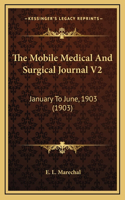 The Mobile Medical And Surgical Journal V2