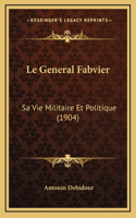 Le General Fabvier