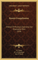 Russia's Evangelization