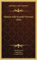 Memoria Sullo Incendio Vesuviano (1855)