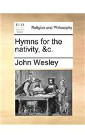 Hymns for the Nativity, &c.