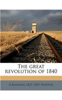 The Great Revolution of 1840