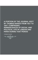 A Portion of the Journal Kept by Thomas Raikes from 1831 to 1847