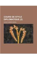 Cours de Style Diplomatique (2)