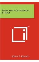 Principles Of Medical Ethics