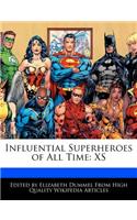 Influential Superheroes of All Time