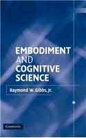 Embodiment and Cognitive Science