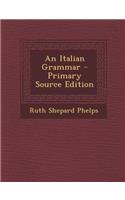 An Italian Grammar