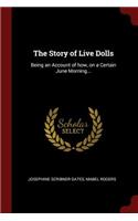 The Story of Live Dolls