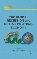 Global Recession and China's Political Economy