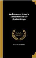 Vorlesungen über die Zahlentheorie der Quaternionen