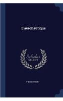 L'aéronautique