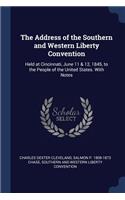 Address of the Southern and Western Liberty Convention