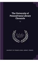 University of Pennsylvania Library Chronicle