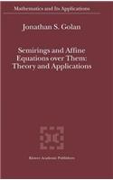 Semirings and Affine Equations Over Them