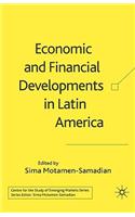 Economic and Financial Developments in Latin America