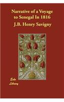 Narrative of a Voyage to Senegal In 1816