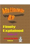 Mathematics 416 Finely Explained